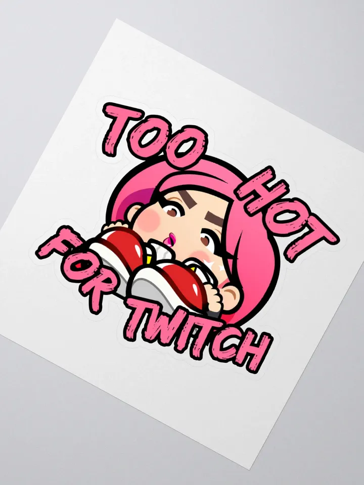 Too Hot For Twitch Sticker product image (2)
