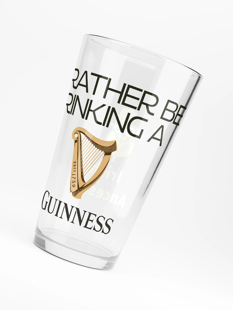 Rather Be Drinking Guinness - IPA Glass product image (6)