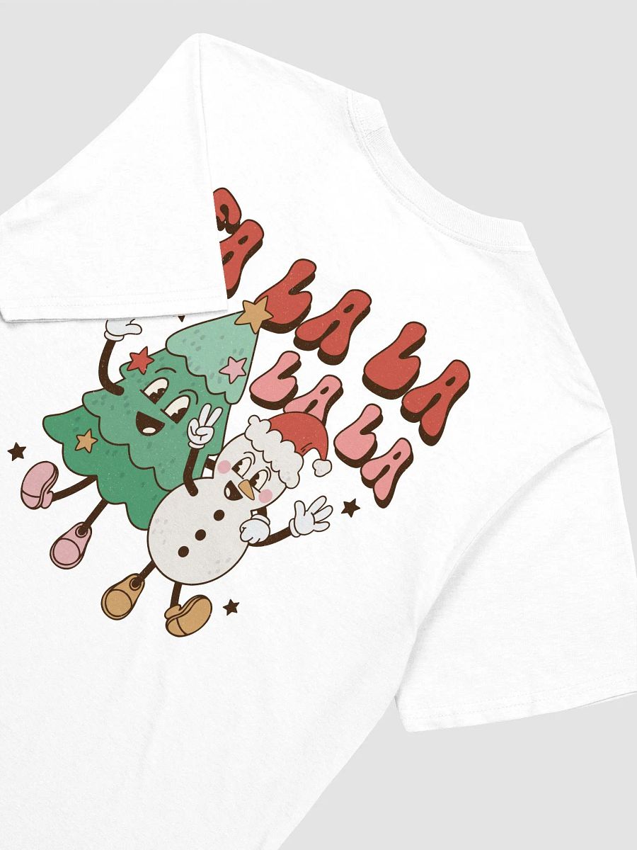Fa La La La Holiday Cheer T-Shirt product image (8)