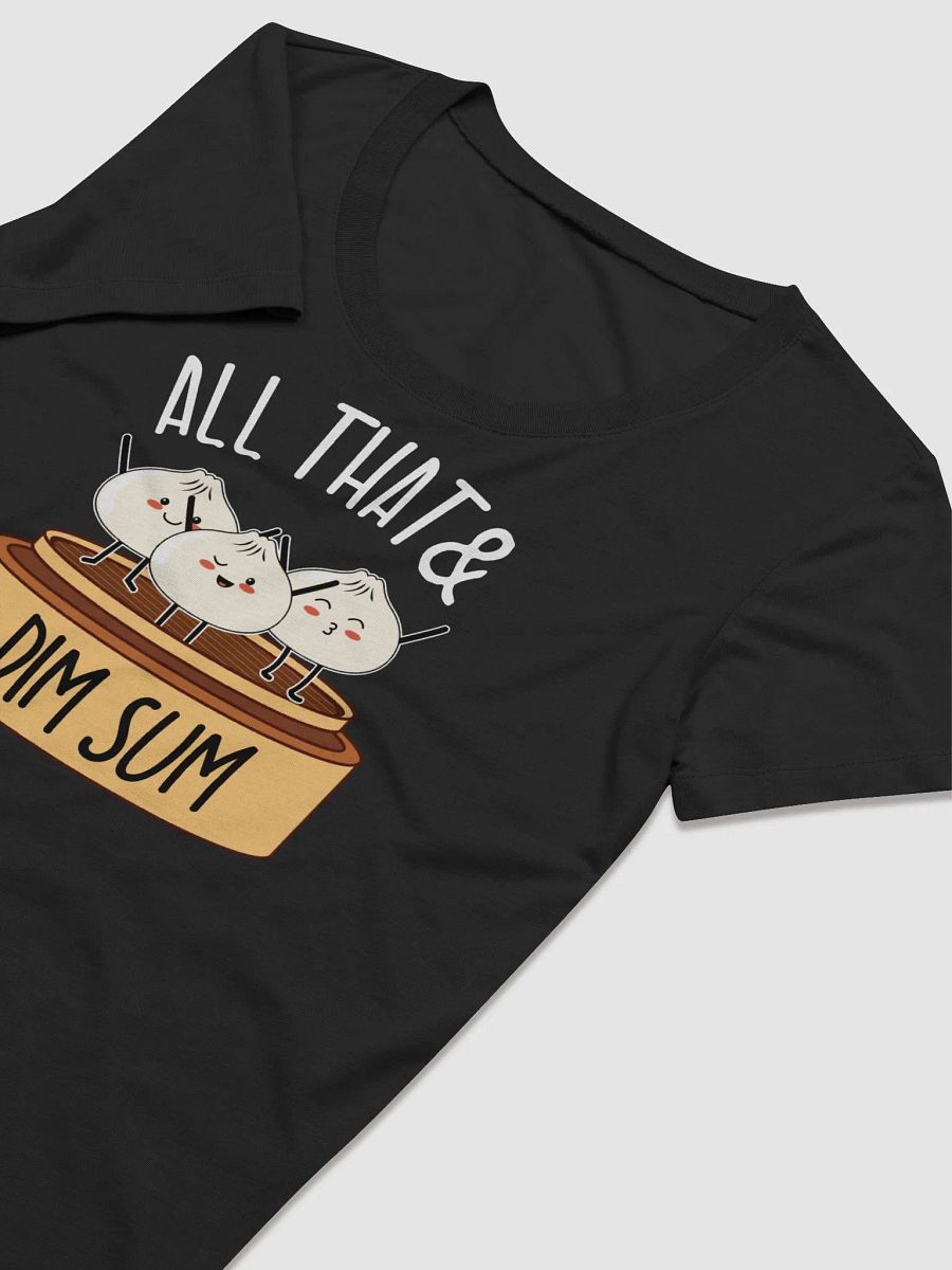All That & Dim Sum Women's T-Shirt product image (8)