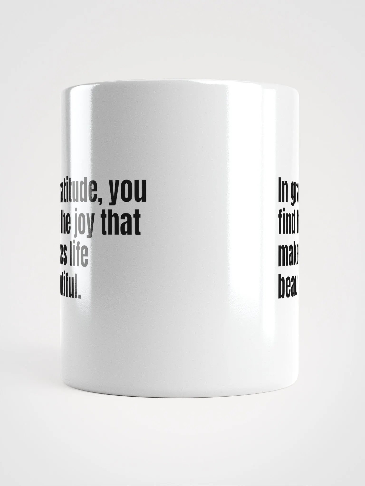 White Ceramic Gratitude Mug – "In Gratitude, You Find the Joy That Makes Life Beautiful" product image (5)