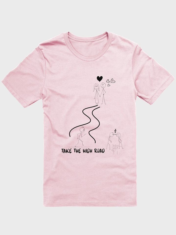 Take the High Road Super T-Shirt product image (1)