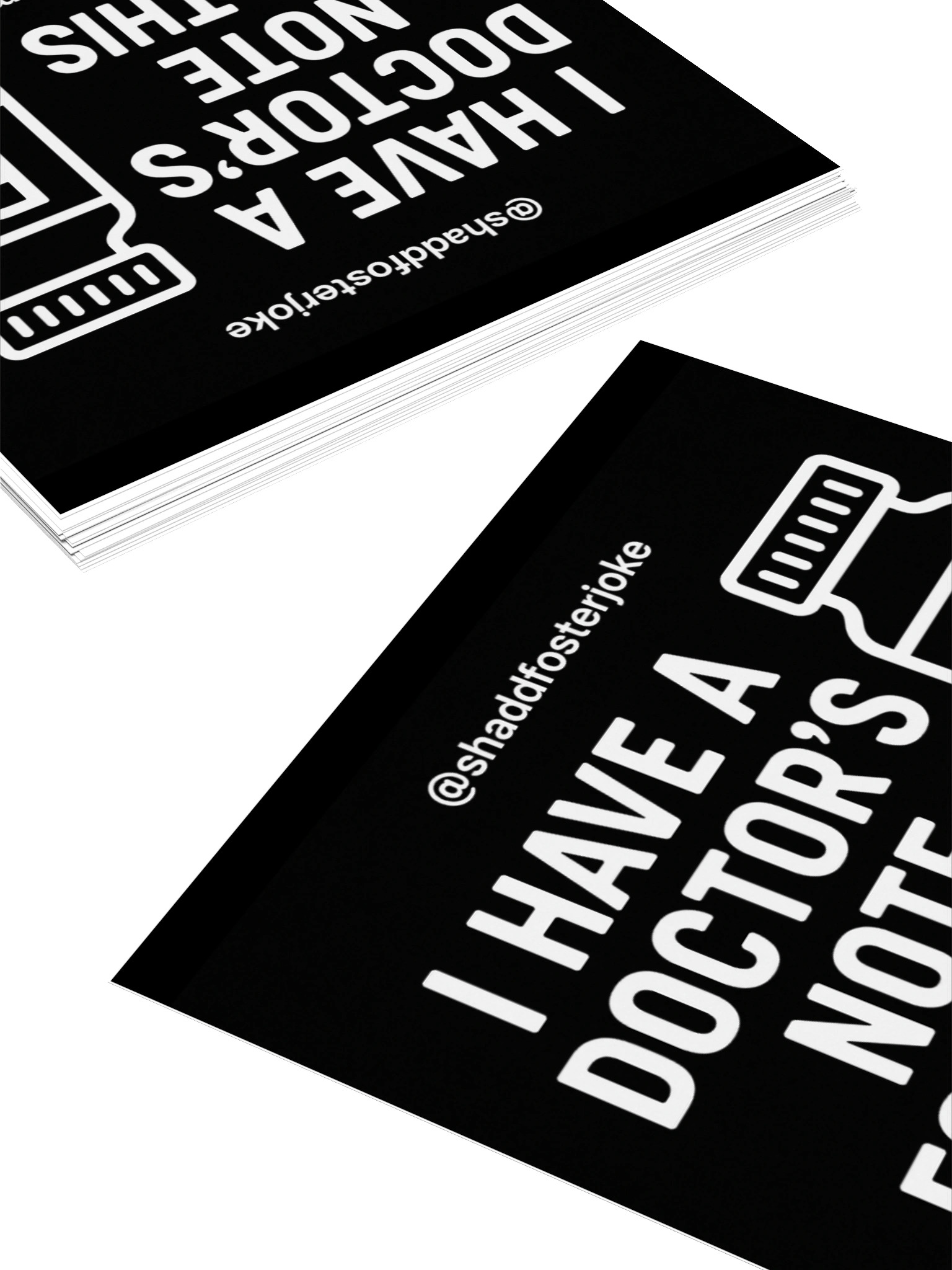 I Have A Doctor's Note For This Sticker (Black) product image (4)