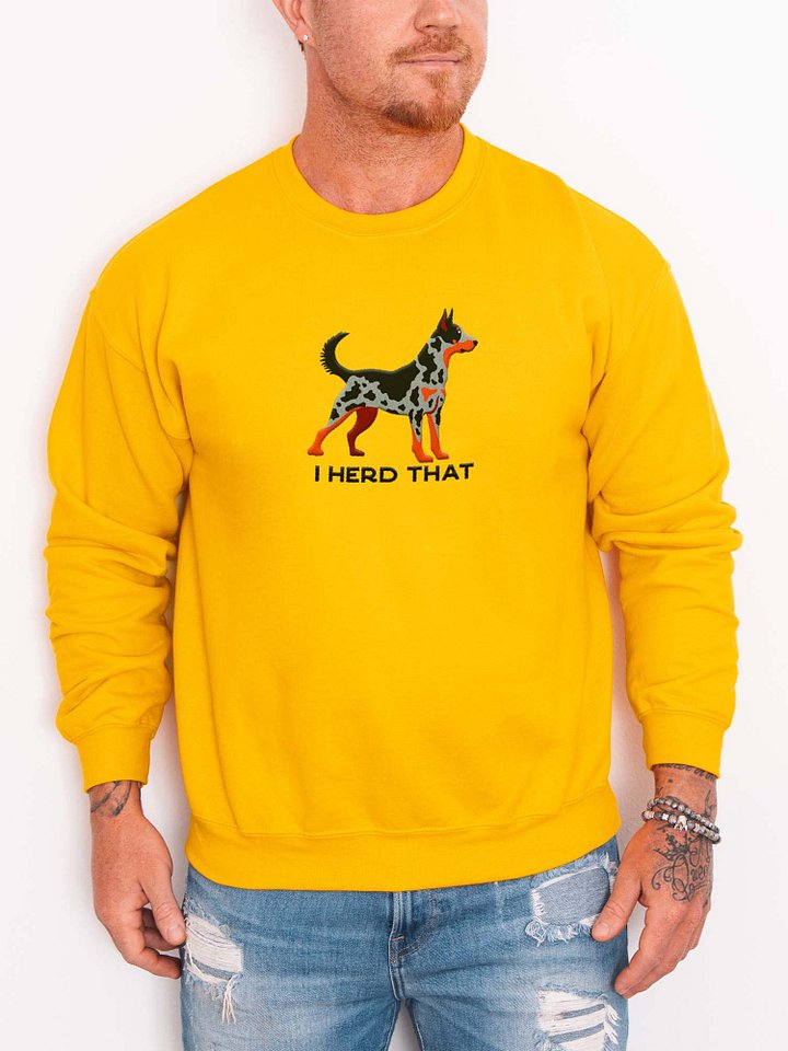 I Herd That Sweatshirt (Embroidered) of a Beauceron(Harlequin, Cropped Ears) product image (2)