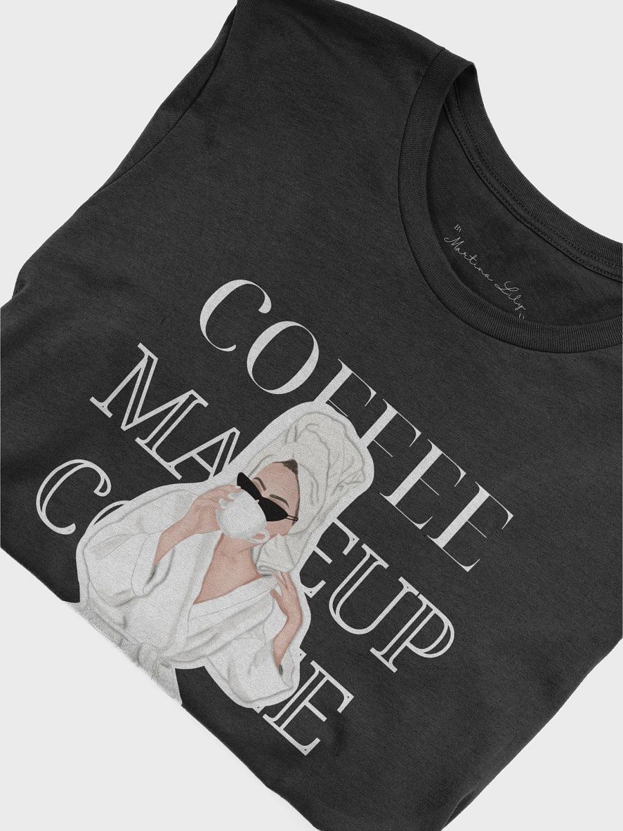 Makeup & Coffee Supersoft T Shirt product image (6)