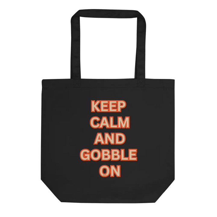 KEEP CALM AND GOBBLE ON product image (1)