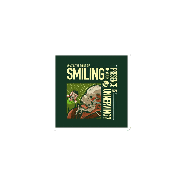 What's the point of smiling? - Die-Cut Magnets product image (1)