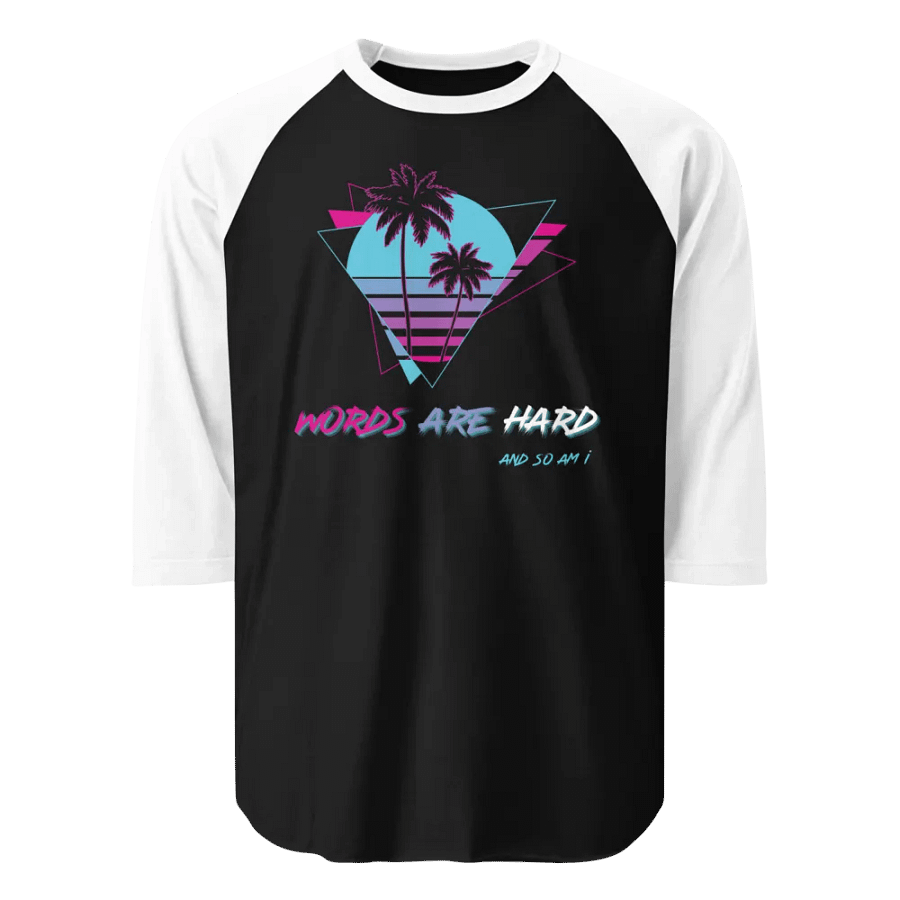 Words Are Hard Baseball Tee product image (1)