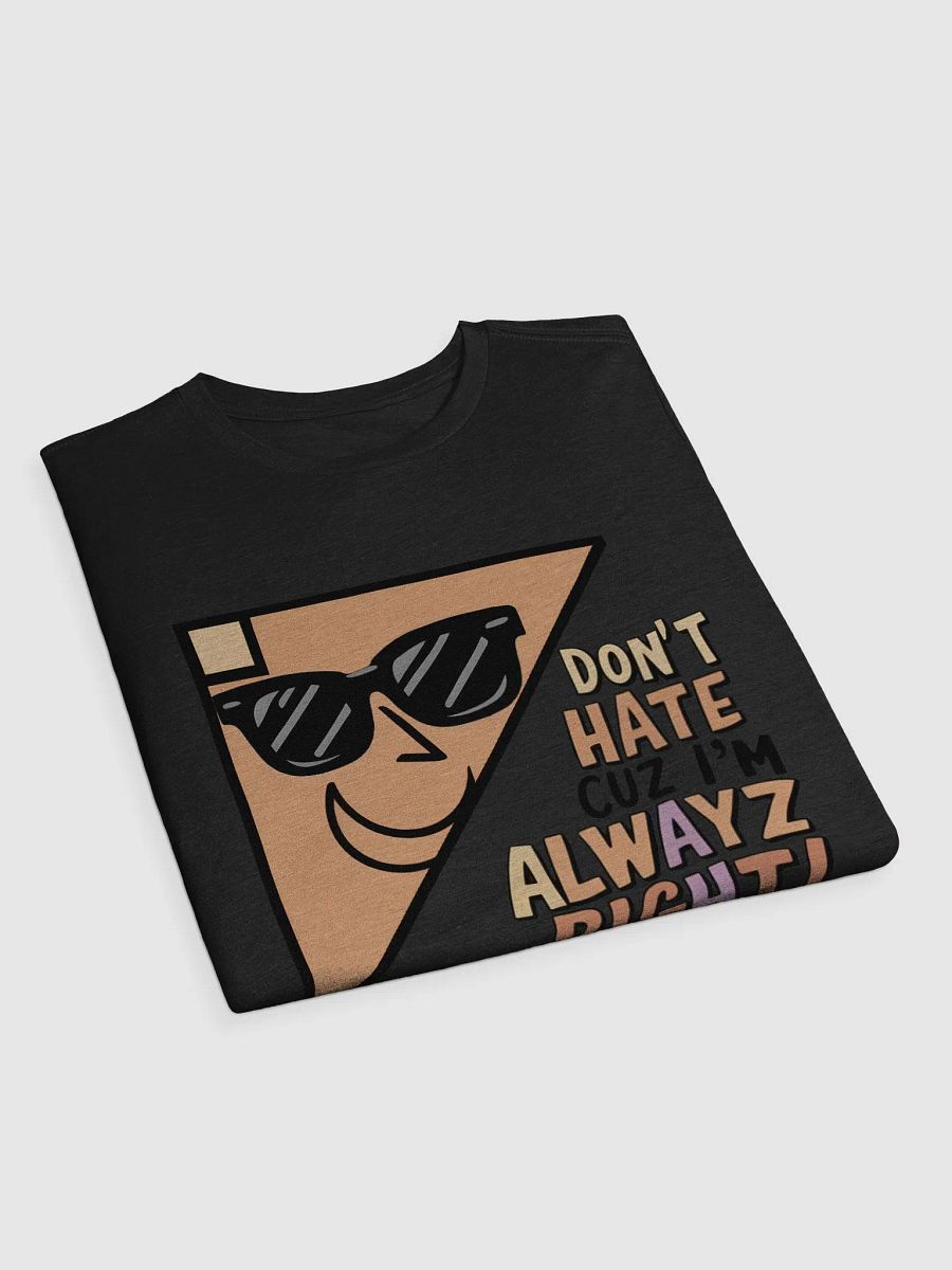Alwayz Right Next Level Supersoft T-Shirt product image (20)