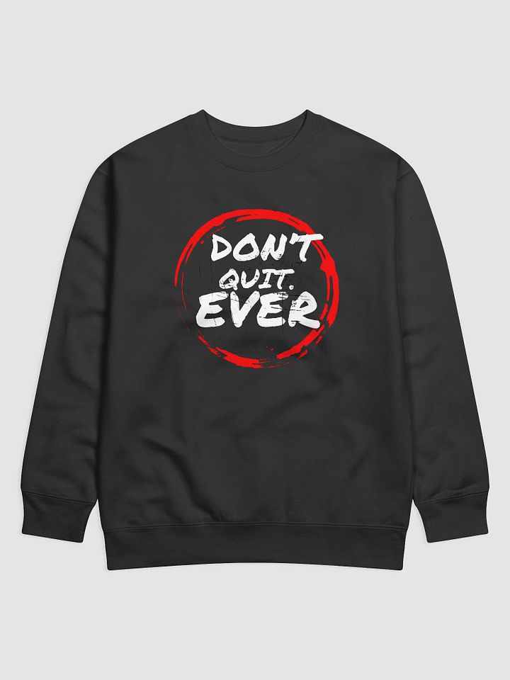 Motivational Distressed Sweatshirt product image (1)