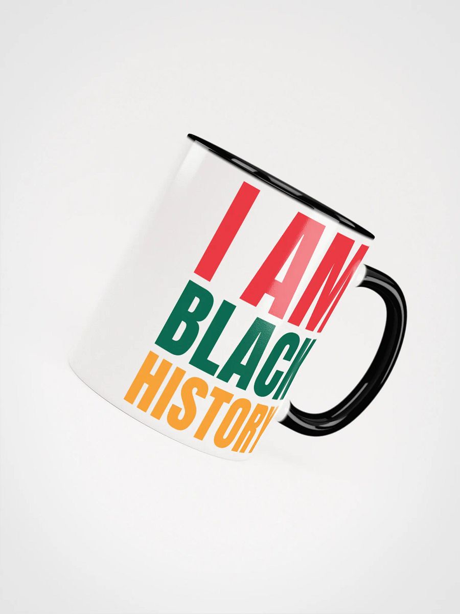 I AM BLACK HISTORY Mug - Being Liberal product image (4)