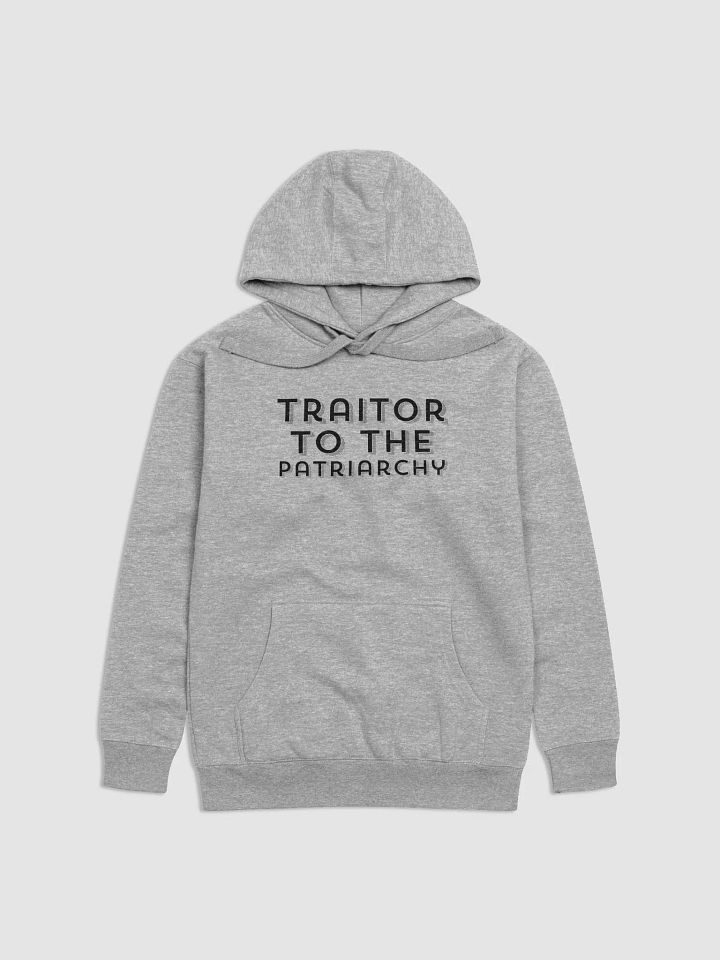 Traitor to the Patriarchy Hoodie product image (1)