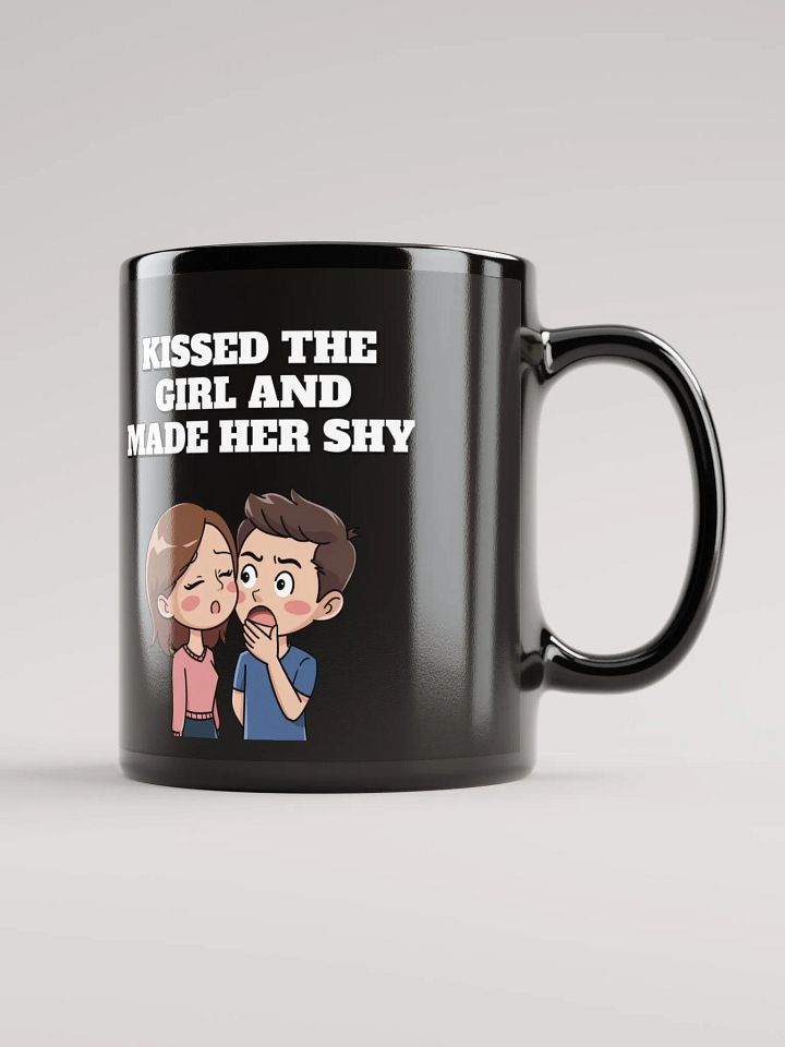 Kissed The Girl And Made Her Shy - Nursery Rhythm Parody Black Mug product image (5)