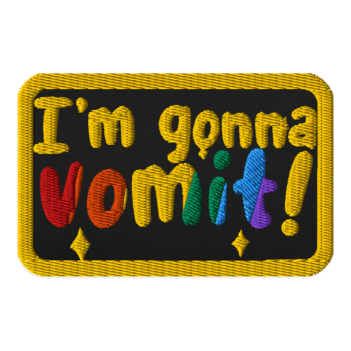 I'm Gonna Vomit Patch product image (1)