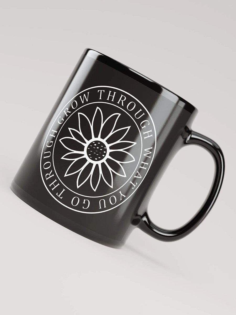 What You Go Through Mug product image (7)