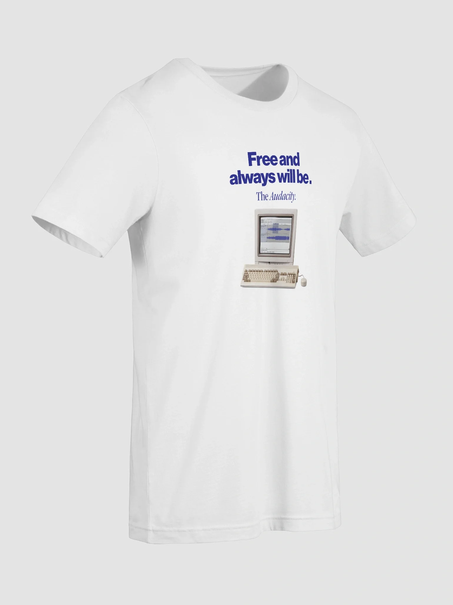 Audacity T-Shirt "Free and always will be" product image (57)