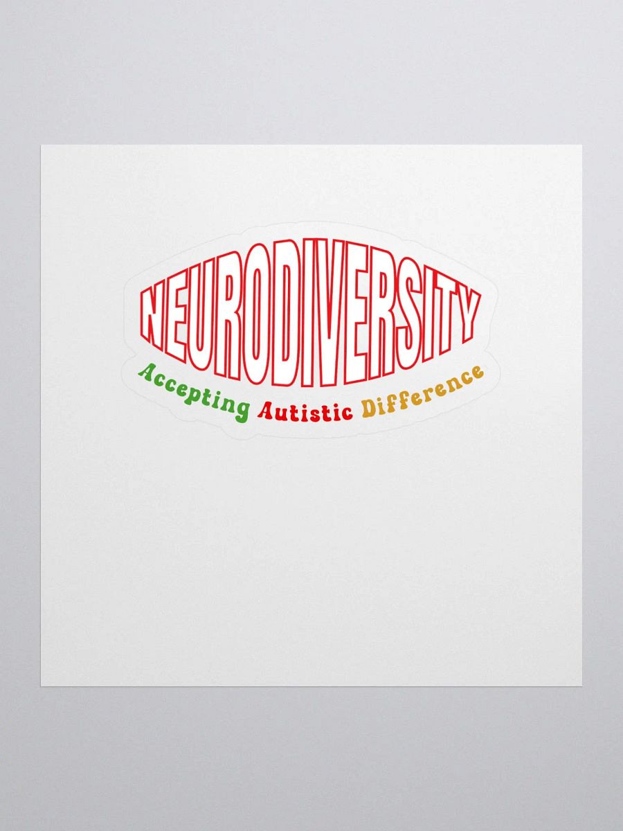 Neurodiversity, Accepting Autistic Difference Kiss Cut sticker product image (2)
