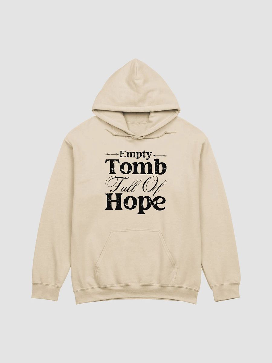 Empty Tomb Full Of Hope Christin Gildan Hoodie. product image (2)