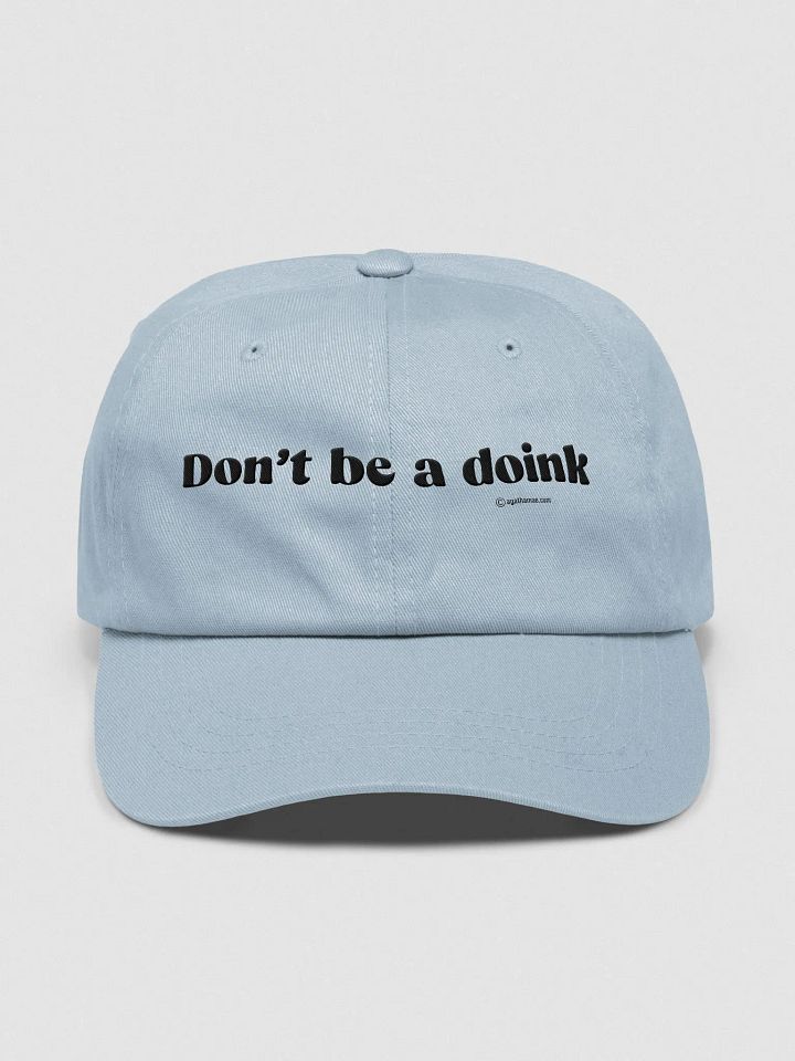 Don't Be a Doink Embroidered Ballcap product image (5)