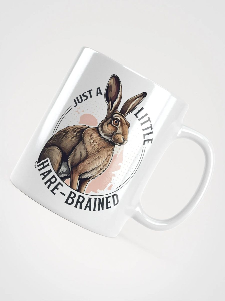 Just A Little Hare Brained Mug product image (4)