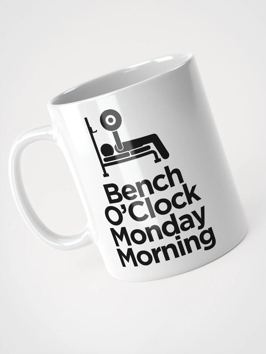 Bench O'Clock Monday Morning Mug product image (6)