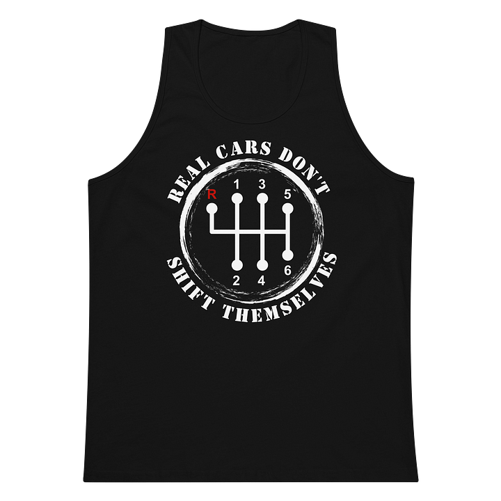 Real Cars Don't Shift Themselves Men's Tank Top product image (1)