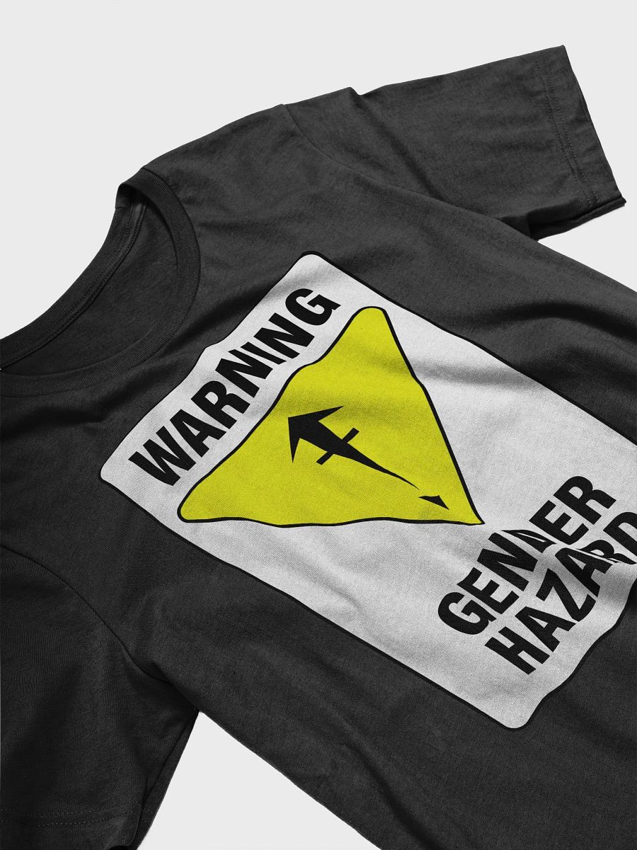 Gender Hazard Sign Tee product image (3)