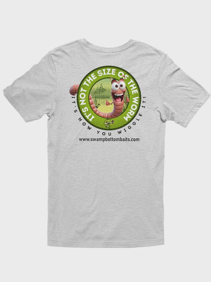 It's Not The Size Of The Worm T-Shirt product image (3)
