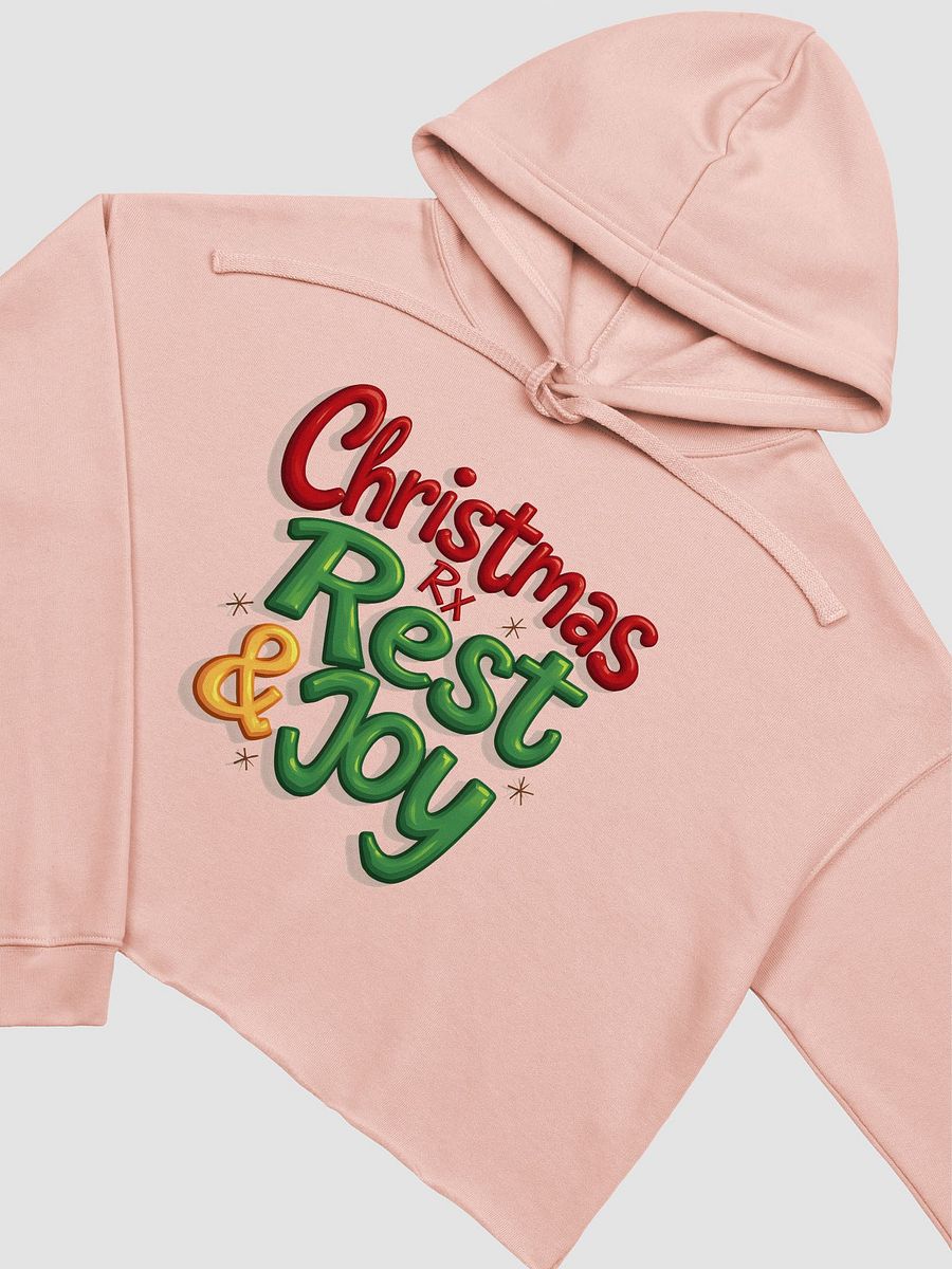 Christmas Rx Rest & Joy Cropped Hoodie product image (22)