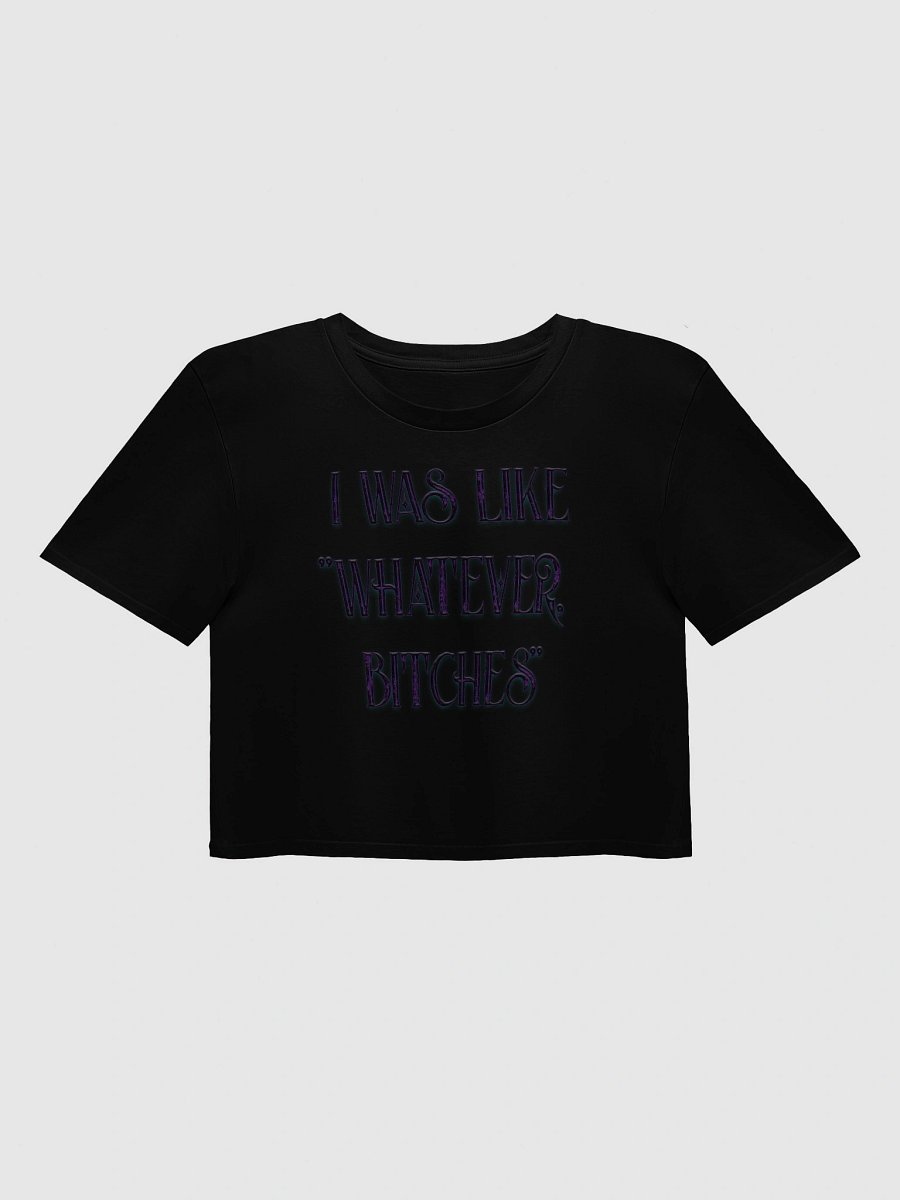 Women's "Whatever Bitches" Crop Top product image (2)