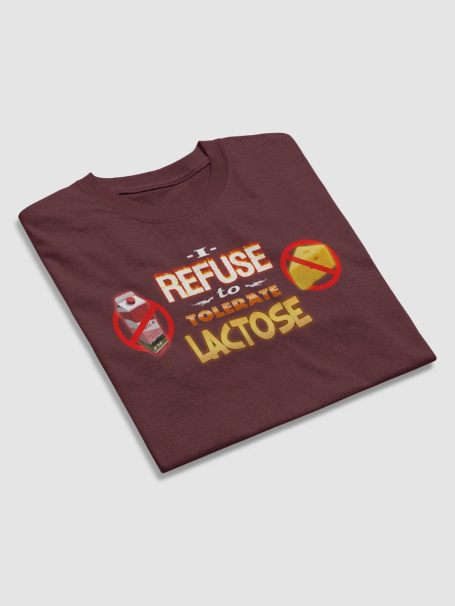I refuse to tolerate lactose T-shirt product image (4)