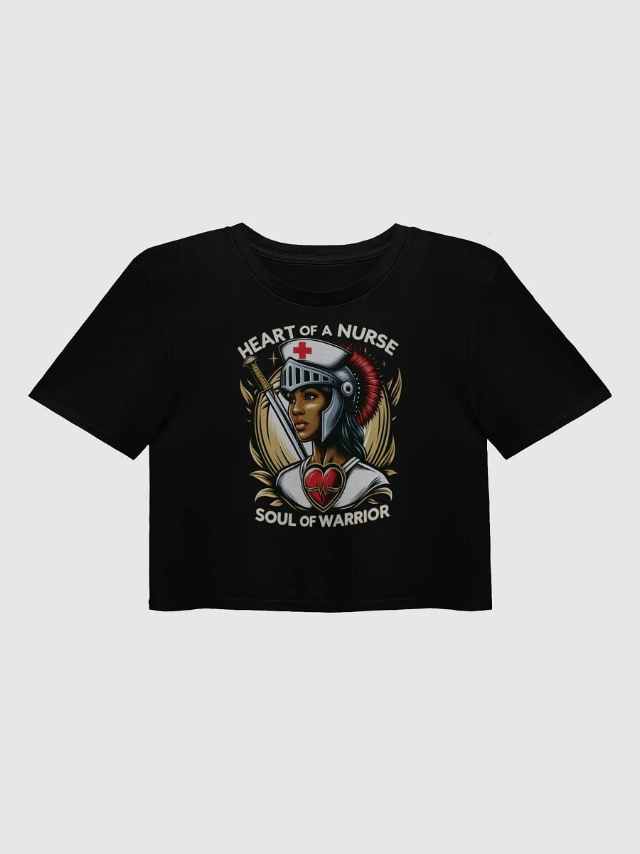Heart of a Nurse, Soul of a Warrior Crop Top product image (1)