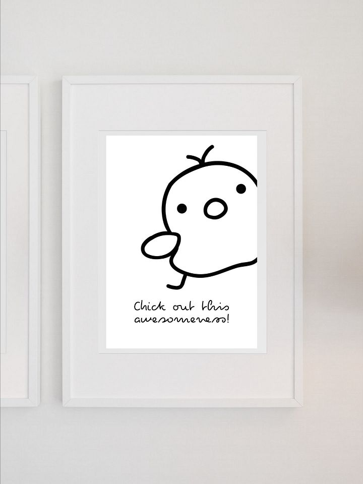 Chick Out This Awesomeness Cute Minimalist Wall Art - Fun Black and White Cartoon Print, Playful Kids Room Decor, Whimsical Animal Poster product image (1)