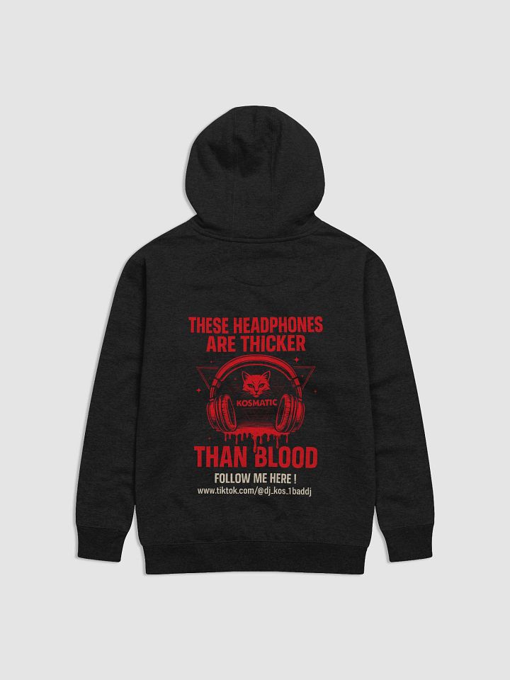 These Headphones Are Thicker Than Blood Hoody product image (2)