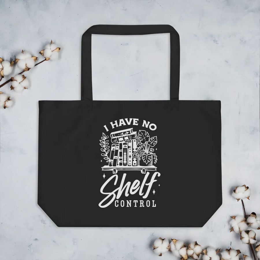I Have No Shelf Control Bag product image (3)