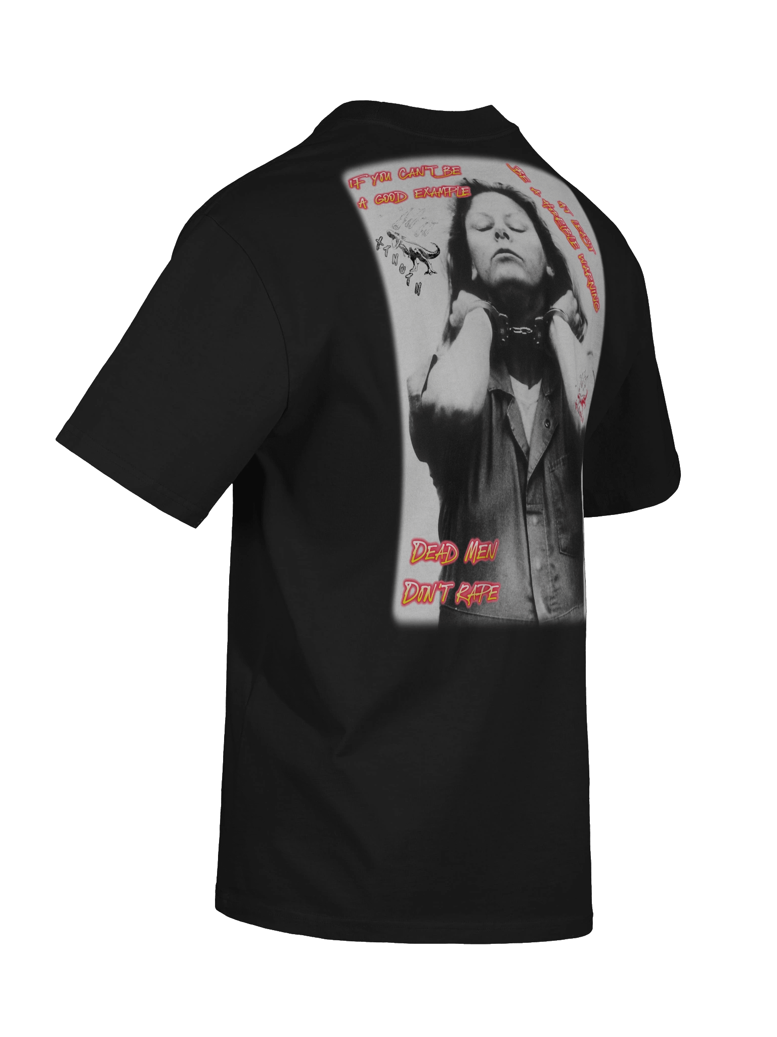aileen wuornos quote tee shirt product image (9)