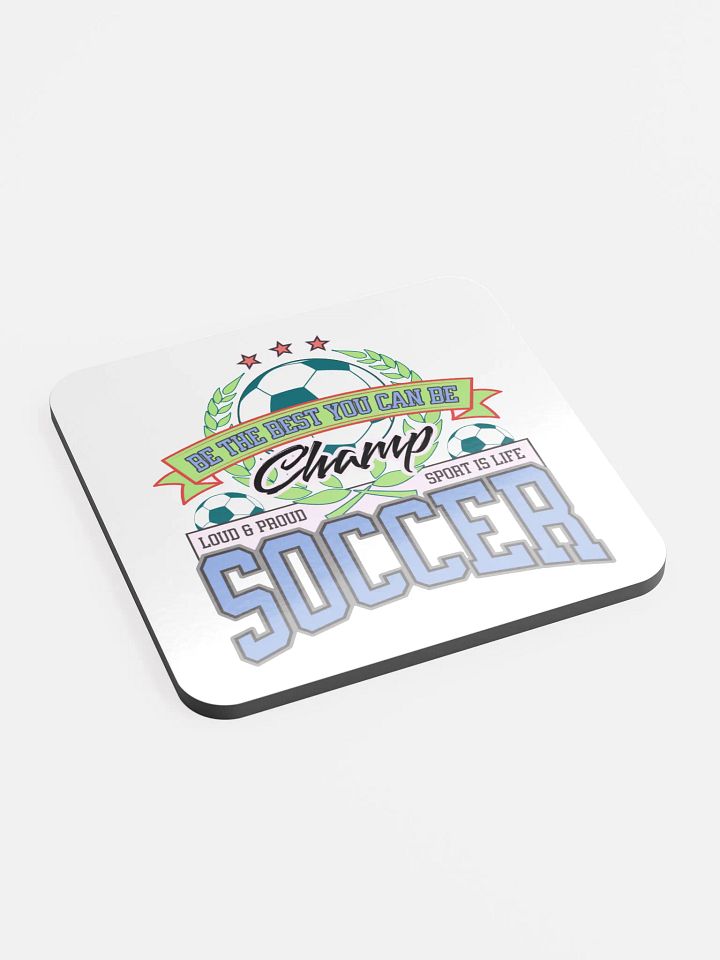 Champ Soccer Spirit Cork Coaster product image (2)