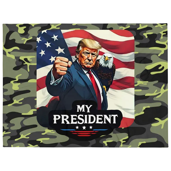 Throw Blanket: Trump, My President, with Eagle product image (1)