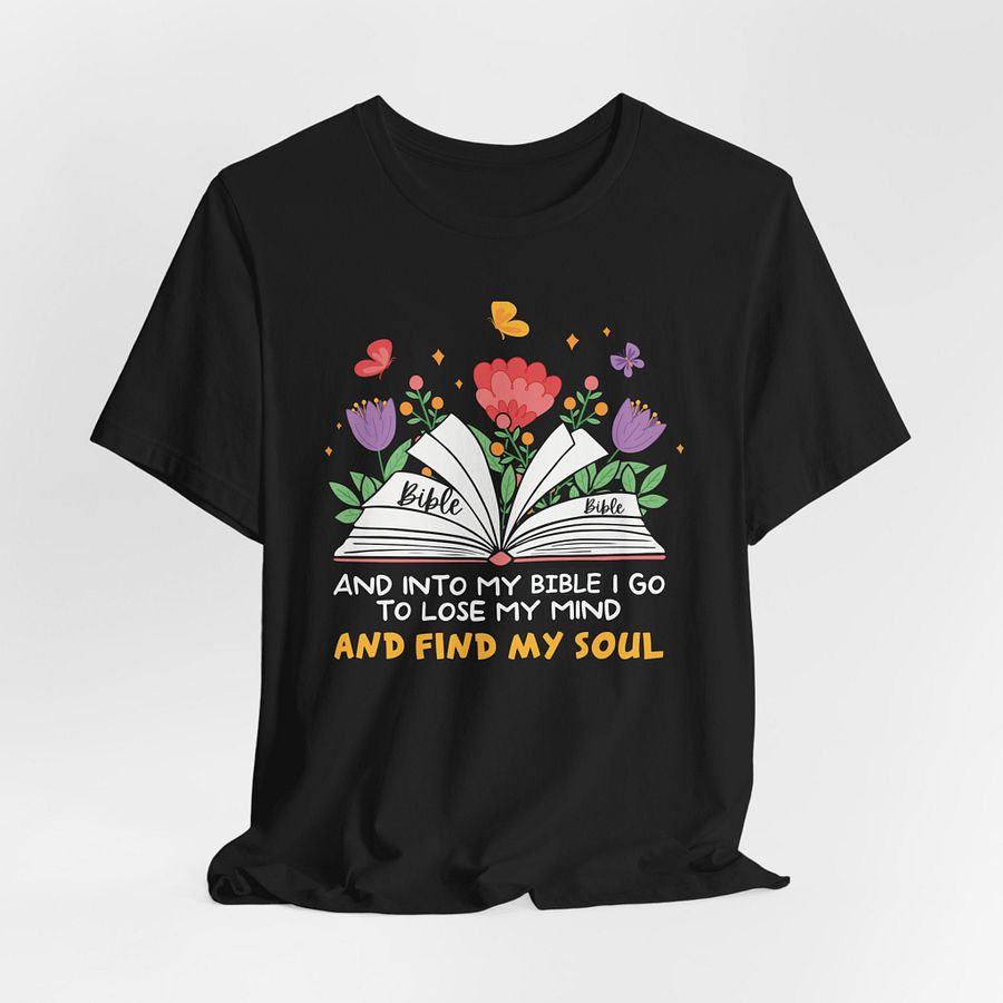 And into my bible I go to lose my mind Comfort T-shirt product image (9)