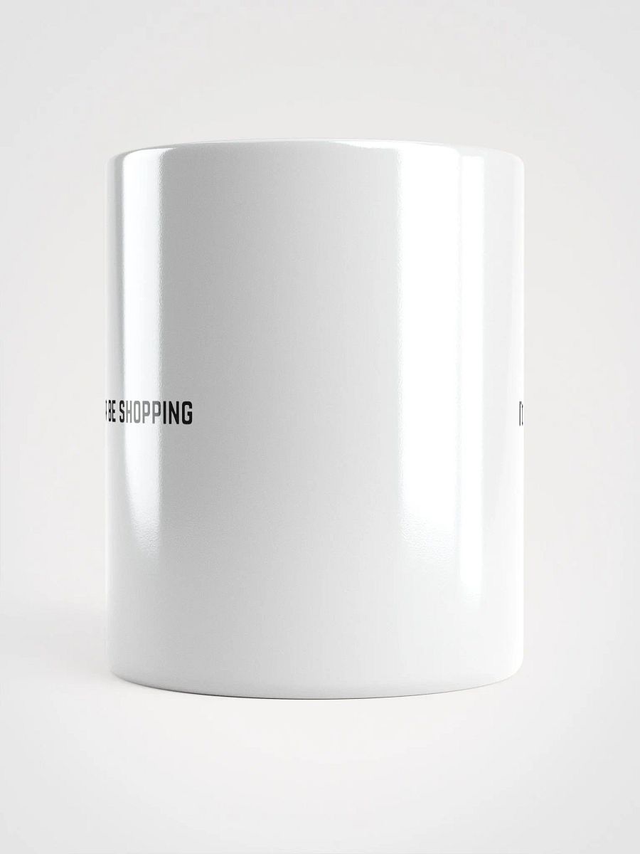 I'd Rather be Shopping product image (5)