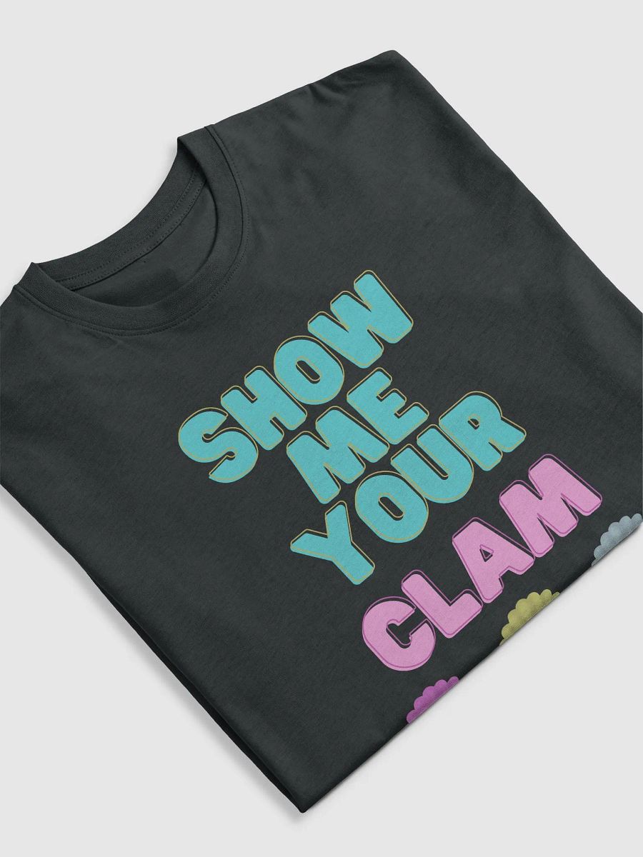 Show Me Your Clam T-shirt (Plus) by Jenjo Art product image (3)