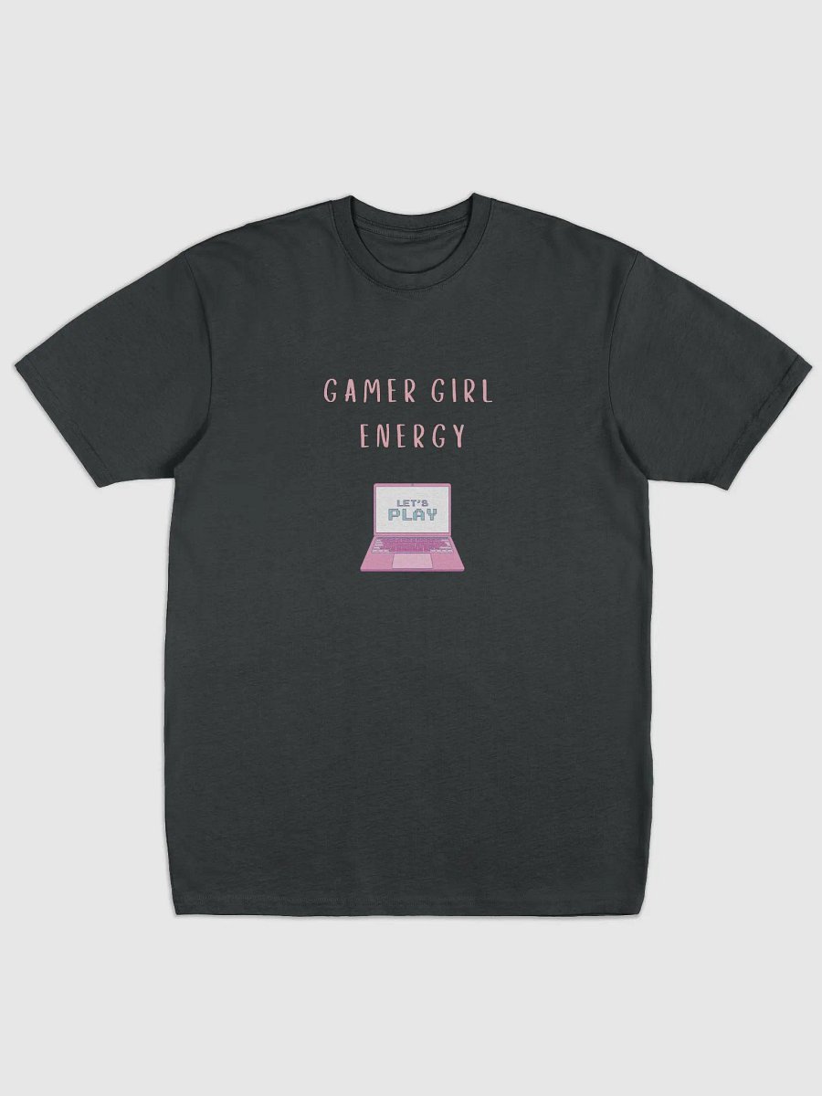 Gamer Girl Energy>Lets Play>Tee product image (1)