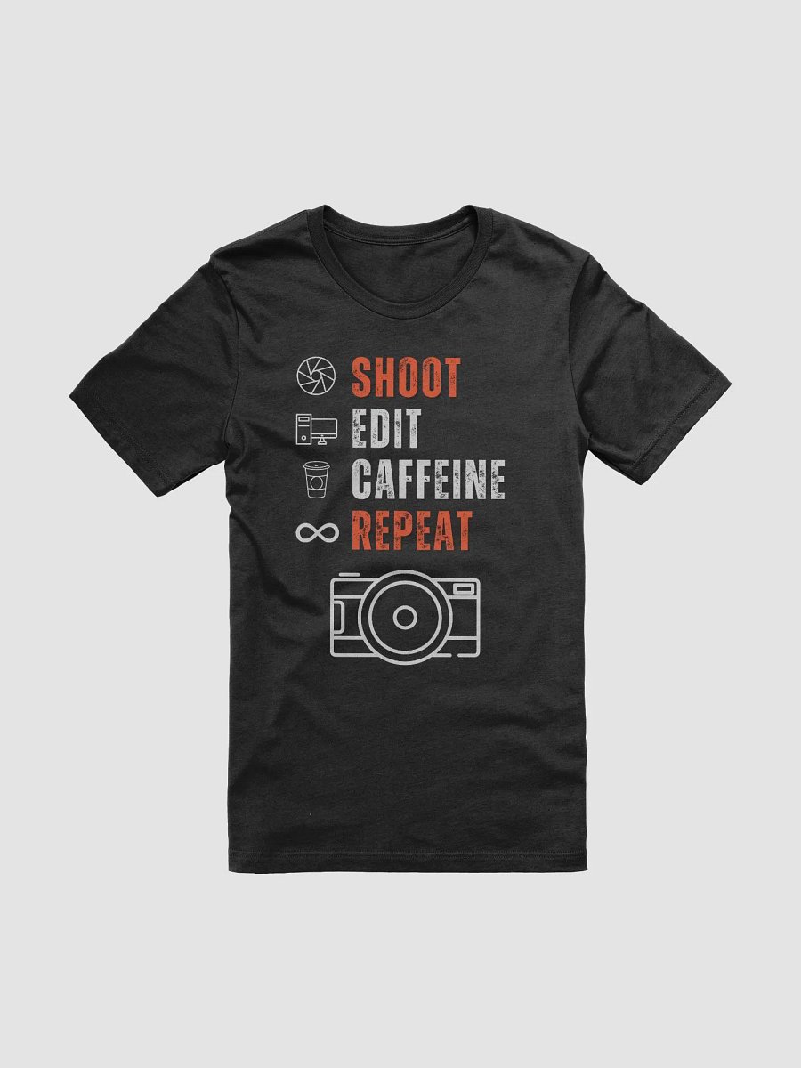 Shoot Edit Caffeine Repeat T-shirt product image (108)
