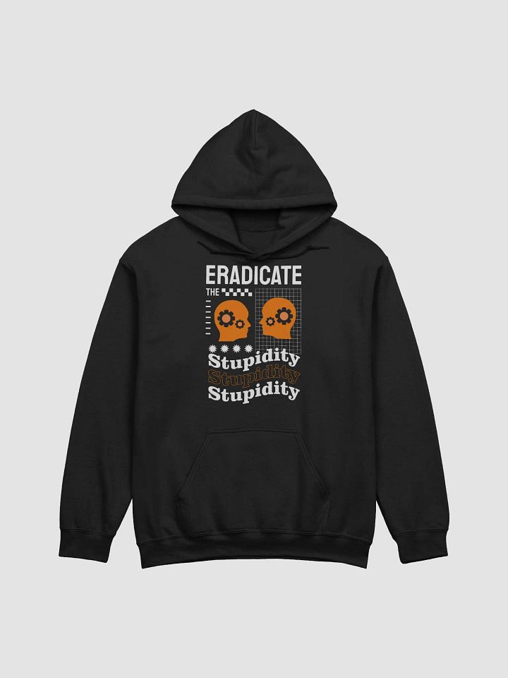 Eradicate the Stupidity product image (1)