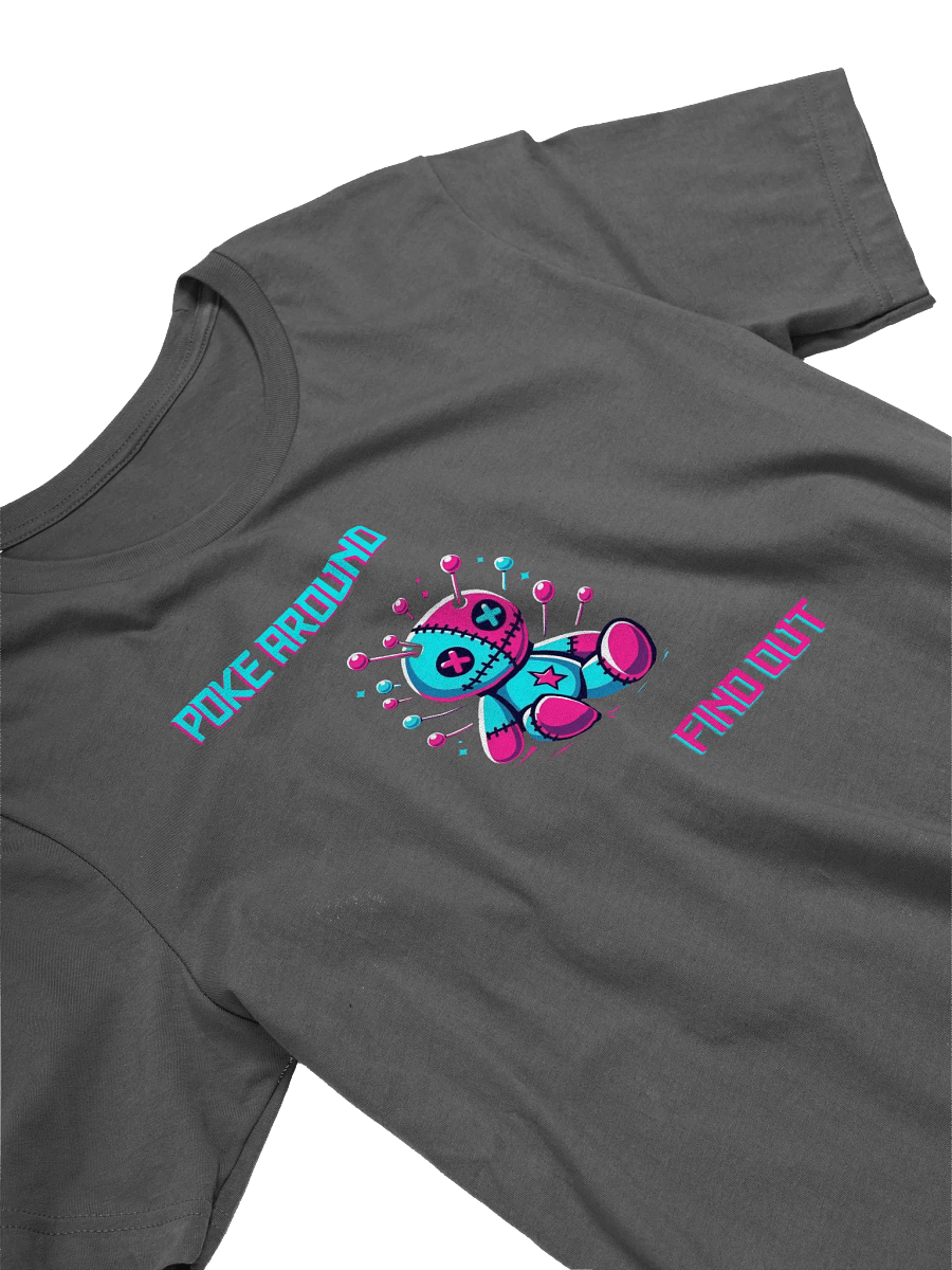Poke Around...Find Out Tee product image (18)