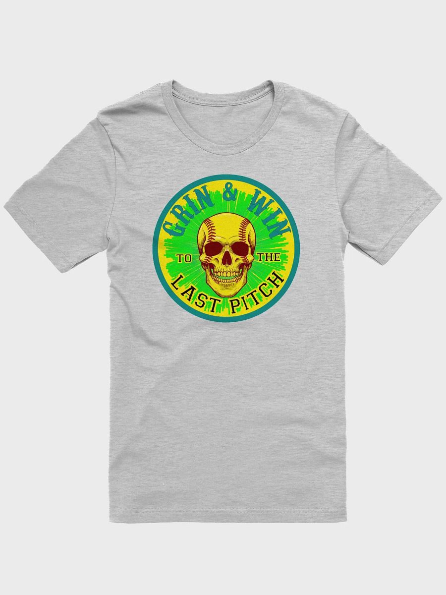 Grin & Win Softball Last Pitch T-Shirt product image (1)
