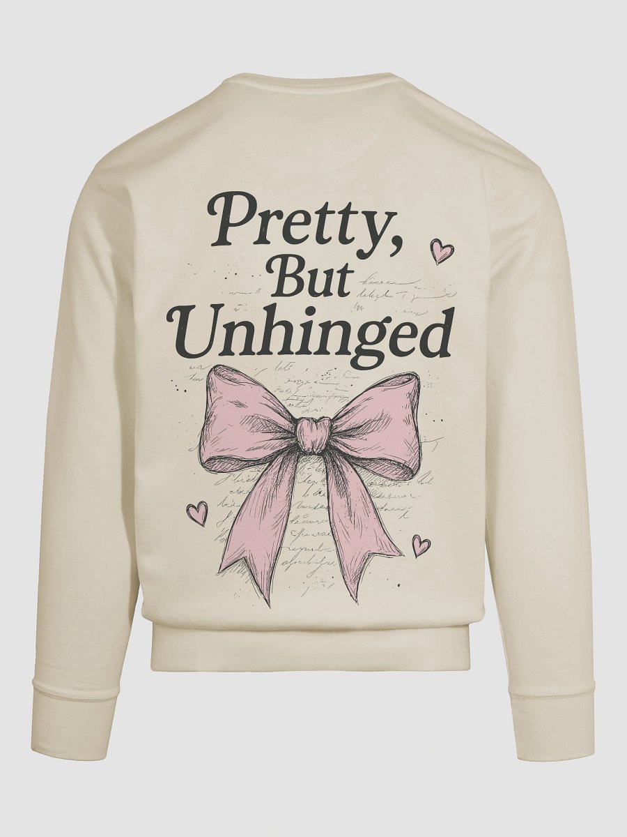 Pretty But Unhinged Sweatshirt product image (11)