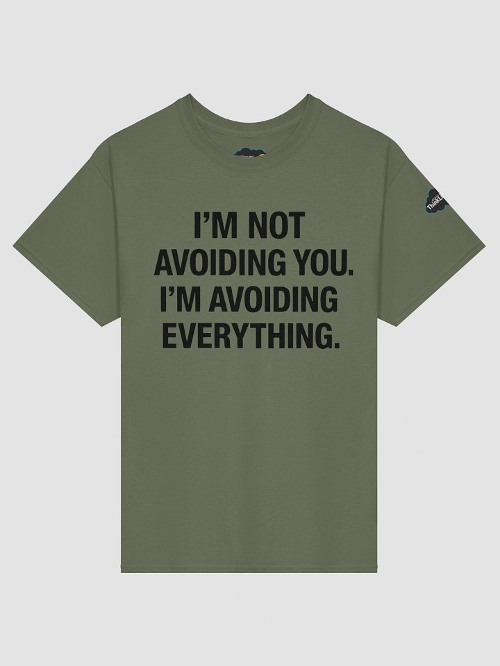 Avoiding Everything Tshirt product image (4)