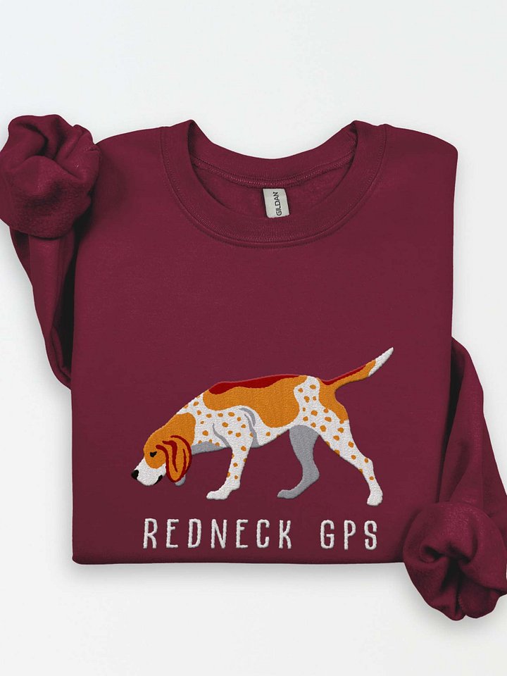 Redneck GPS Sweatshirt (Embroidered) of a Redtick Coonhound product image (1)