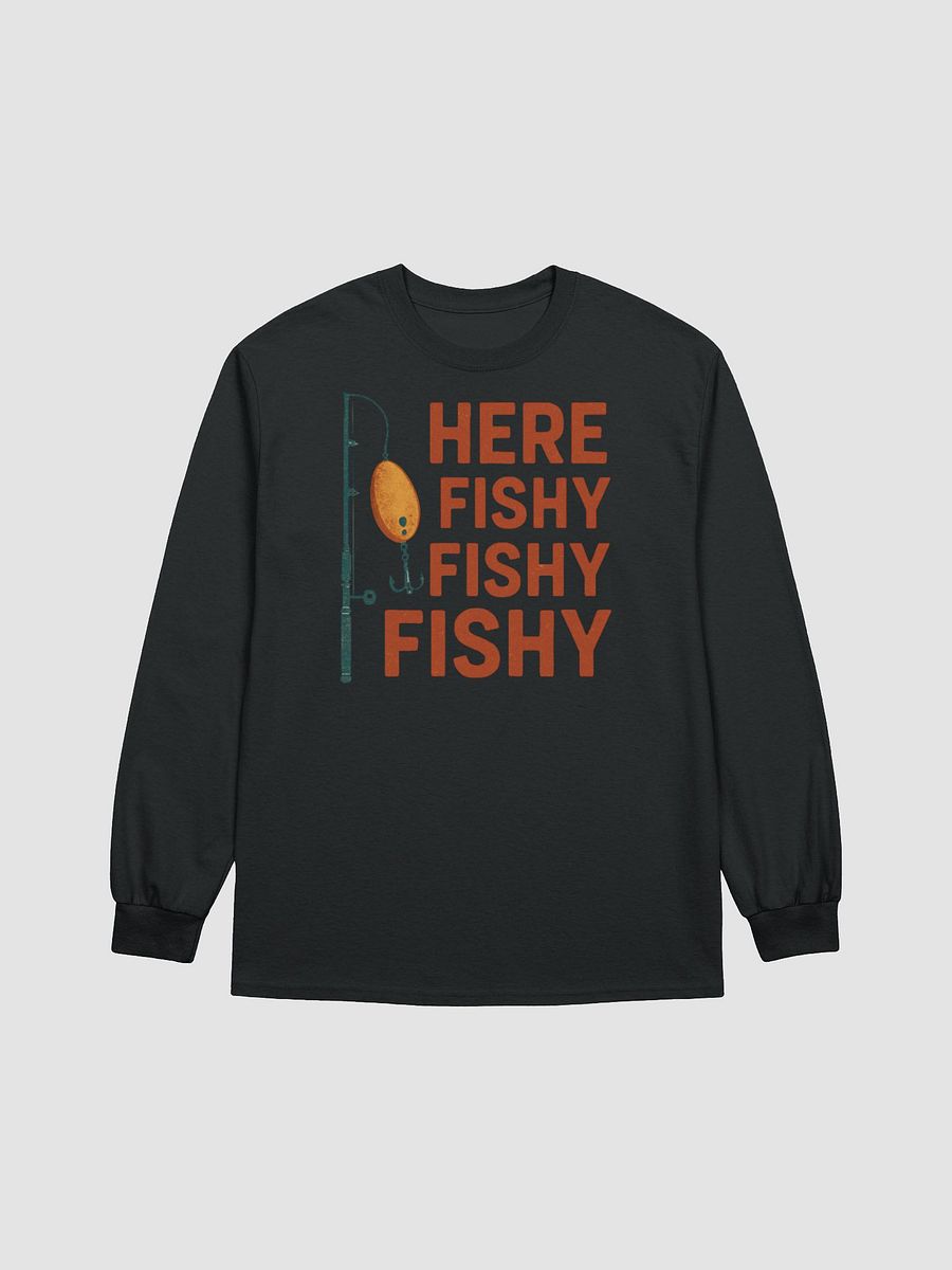 Vintage Here Fishy Fishy Fishy Long Sleeve Fishing Tee product image (3)
